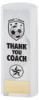 WHITE PLASTIC FILLED COLUMN FOOTBALL THANK YOU COACH (1in CEN) - 7in